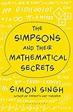 The Simpsons and Their Mathematical Secrets