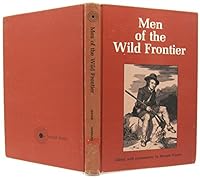 Men Of The Wild Frontier 0811649059 Book Cover