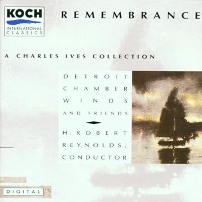 Remembrance - A Charles Ives Collection