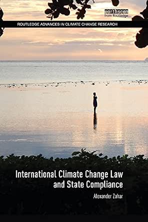 International Climate Change Law and State Compliance (Routledge ...