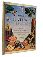 Shell Nature Studies : Fossils, Insects and Reptiles B000KHBLBA Book Cover