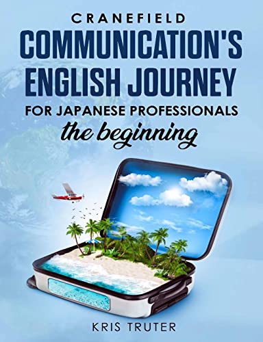 Cranefield Communication's English Journey For Japanese Professionals: the beginning