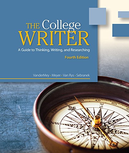Multimedia eBook for VanderMey/Meyer/Van Rys/Sebranek's The College Writer, Brief, 4th Edition