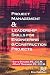 Project Management &Leadership Skills for Engineering & Construction Projects