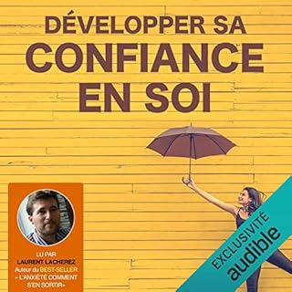 Couverture de D&eacute;velopper sa confiance en soi