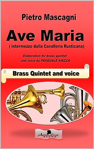 Ave Maria di Pietro Mascagni: dal celebre intermezzo della Cavalleria ...