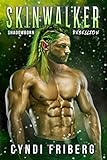  Skinwalker (Shadowborn Rebellion Book 3) (English Edition)