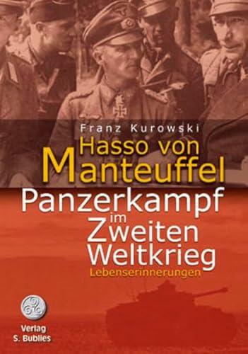 Panzerkampf im Zweiten Weltkrieg: Lebenserinnerungen
