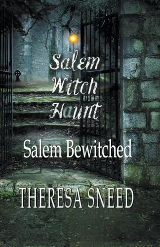 Salem Bewitched (Salem Witch Haunt)
