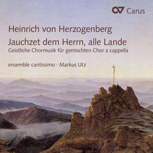 Heinrich von Herzogenberg: Jauchzet dem Herrn, alle Lande - Sacred Choral Music a Capella