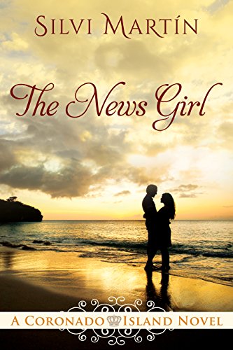 The News Girl (Coronado Island Book 2)