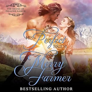 His Perfect Bride Audiolibro Por Merry Farmer arte de portada