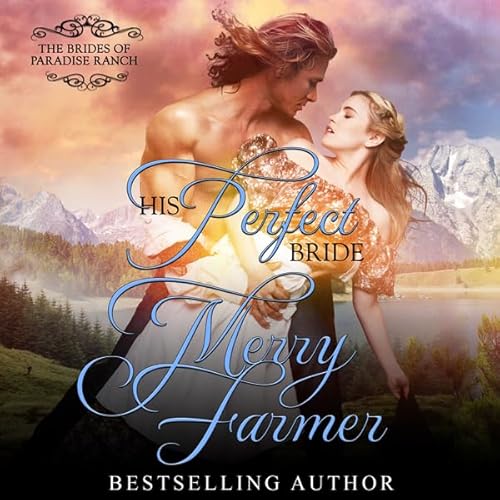 His Perfect Bride Audiolivro Por Merry Farmer capa