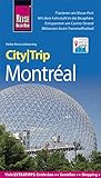 Reise Know-How CityTrip Montréal: Reiseführer mit Stadtplan und kostenloser Web-App