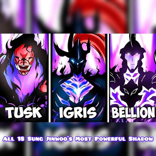 All 18 Sung Jinwoo&rsquo;s Most Powerful Shadow