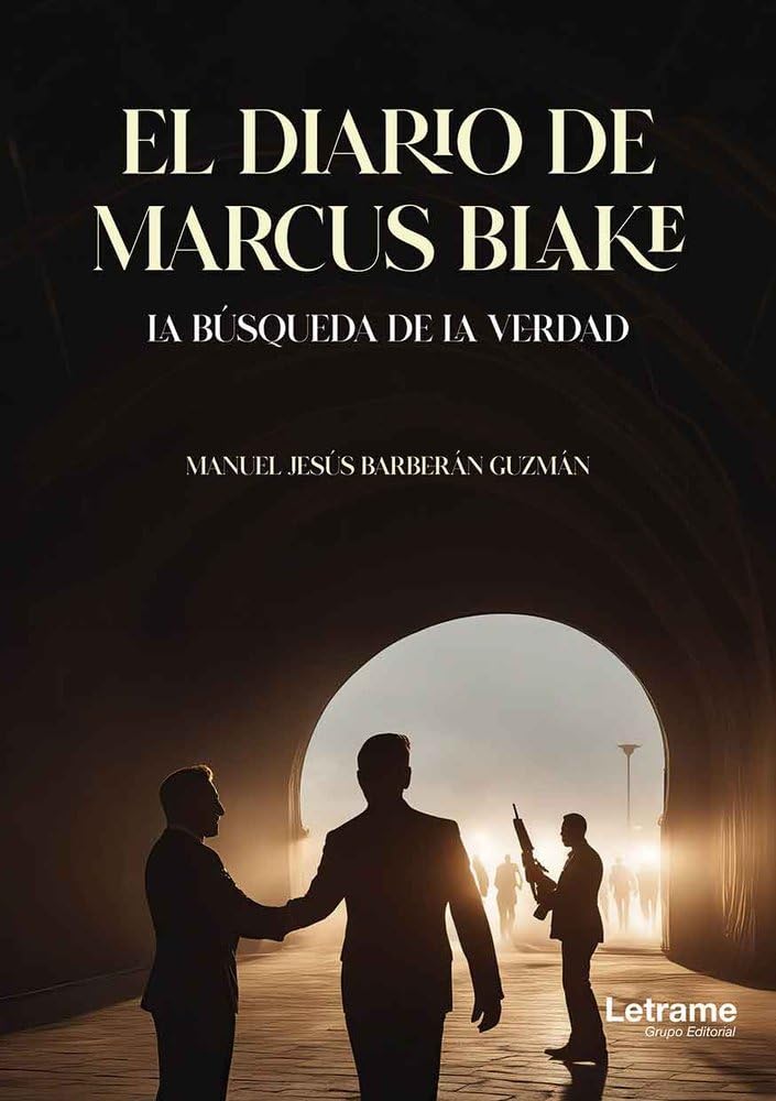El diario de Marcus Blake: La búsqueda de la verdad: 01 (No ficción)