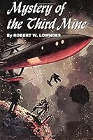 Mystery of the Third Mine B0007E138W Book Cover