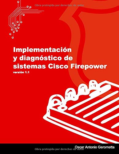 Preisvergleich Produktbild Implementación y diagnóstico de sistemas Cisco Firepower: versión 1.1