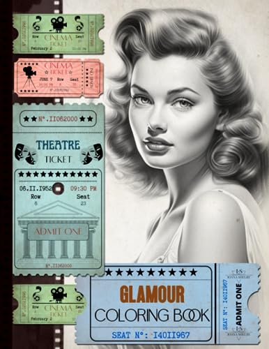 Glamour Coloring Book: 100 Illustrations of Glamorous Women of the 40's and 50's in the purest style of the Old Movies. A tribute to our Mothers and ... (Chromatic Journey Through Vintage Fashion)