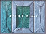 Claudio Bravo: Recent Work October 21-November 27, 2010