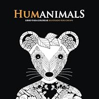 Humanimals: Libro para colorear 1726724697 Book Cover