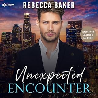 Unexpected Encounter: Im Bann des Milliard&auml;rs cover art