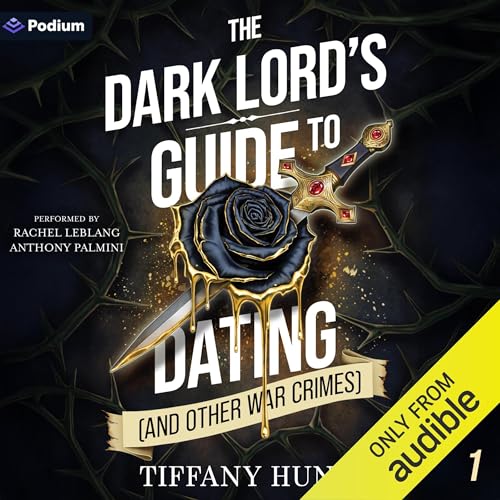 Page de couverture de The Dark Lord's Guide to Dating (and Other War Crimes)