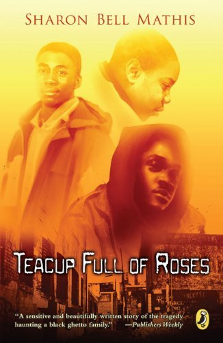 By Sharon Bell Mathis - Teacup Full of Roses (Puffin story books ...