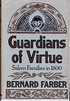 Hardcover Guardians of virtue: Salem families in 1800 Book