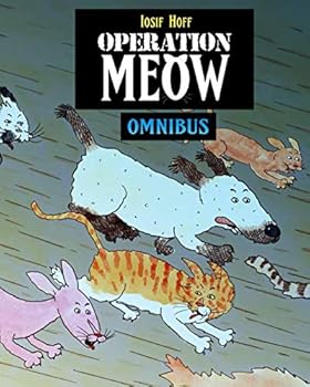 Paperback Operation Meow Omnibus: Omnibus (Books 1-3) Book