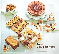 SWISS CONFECTIONERY B0012J0GWK Book Cover