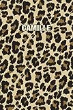  Camille: Personalized Notebook - Leopard Print (Animal Pattern). Blank College Ruled (Lined) Journal for Notes, Journaling, Diary Writing. Wildlife Theme Design with Your Name