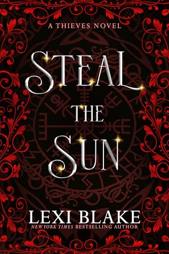 Steal the Sun (Thieves Book 4)