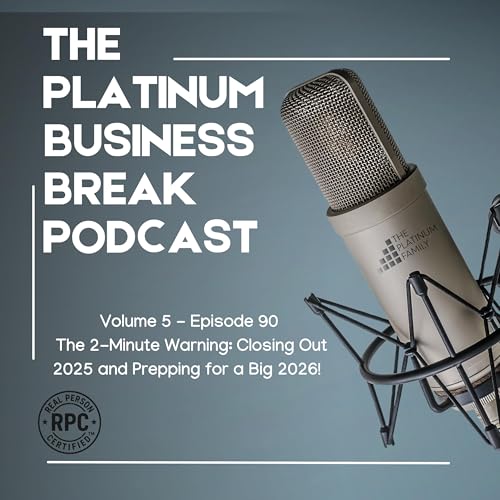 The 2-Minute Warning: How to Finish 2025 Strong & Prep for a Big 2026