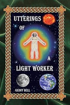 Paperback Utterings of a Light Worker Book