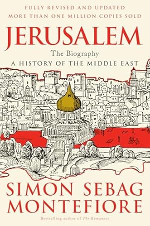Jerusalem: The Biography
