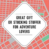 On-The-Go Amusements: 50 City Adventures