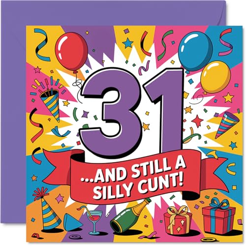 Stuff4 Cheeky 31�΂̒a�����J�[�h - 31�΂ł�������������N���� - ���邢���D�Ǝ�����p�[�e�B�[�V�[�� - �吺�ŏ΂킹�邱�Ƃ�ۏ؂��܂� - 5.7�C���`�����`�A�����t��