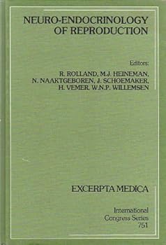 Hardcover Neuro-Endocrinology of Reproduction Book