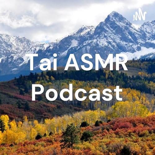 Tai ASMR Podcast Podcast Por ui ou arte de portada