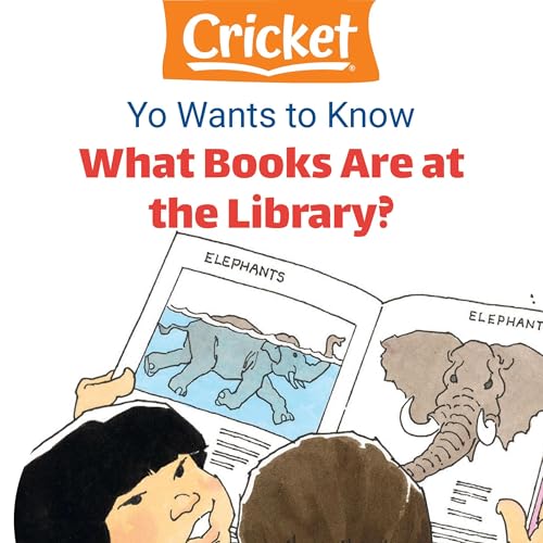 Yo Wants to Know: What Books Are at the Library? by Lea Daniel episode artwork