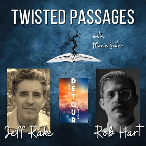 Jeff Rake & Rob Hart (DETOUR) EP 91