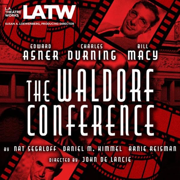 Audiobook: The Waldorf Conference by Nat Segaloff, Daniel M. Kimmel, Arnie Reisman episode artwork
