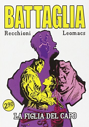 La figlia del capo. Battaglia. Miniserie: 1 La figlia del capo. Battaglia. Miniserie: 1