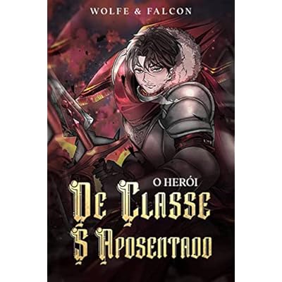 O Aventureiro de Classe S Aposentado