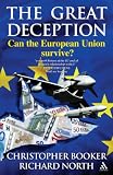 Great Deception: Can the European Union Survive?