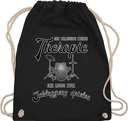 Turnbeutel Rucksack - Musik Instrument Zubehör - Ich brauche keine Therapie ich muss nur Schlagzeug spielen - Unisize - Schwarz - geschenke für schlagzeuger instrumente musikinstrumente drummer