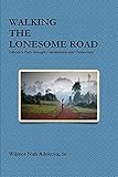 pentahotel  Walking the Lonesome Road