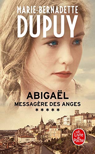 Abigaël, messagère des anges (Abigaël, Tome 5)