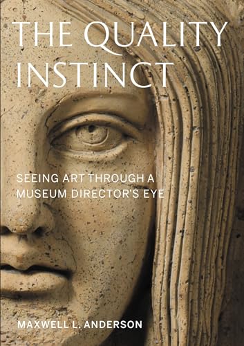 The Quality Instinct comment apprécier une œuvre d'art sans guide - 2